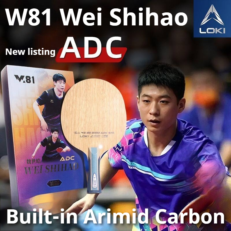 Table Tennis Racket - オリジナル LOKI ARC/ADC WEI SHIHAO 卓球ブレード